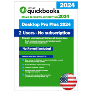QuickBooks Desktop Pro Plus 2024 – No Subscription – USA Version (2 Users)